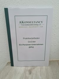 AKonsultancy Unternehmensberatung Bad Erlach Unternehmensgr&uuml;nder Leitfaden EPU